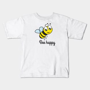 Bee happy Kids T-Shirt